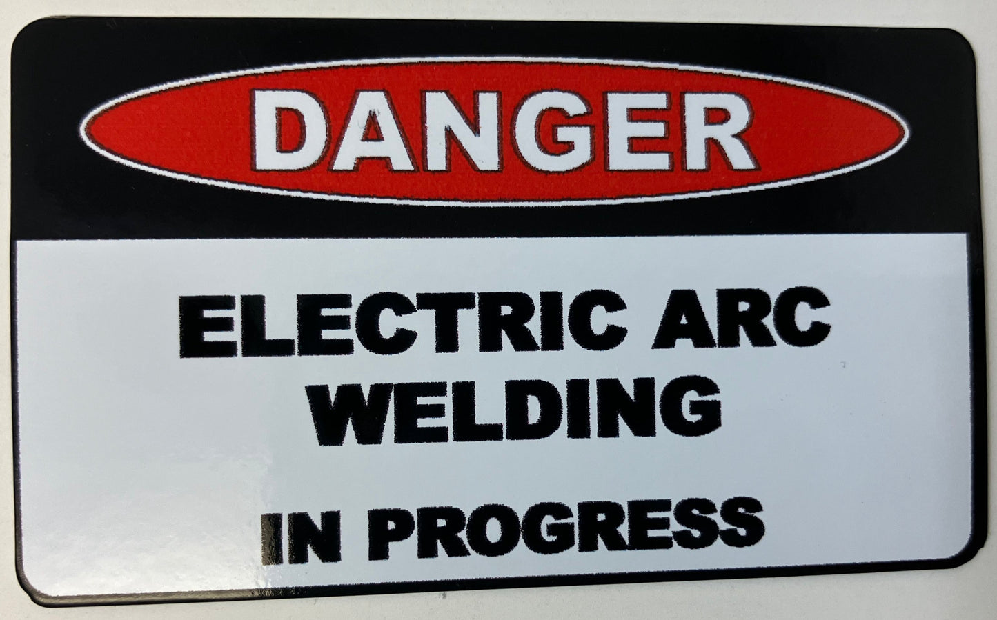 Danger Electric Arc Welding in Progress-Print My Stickers