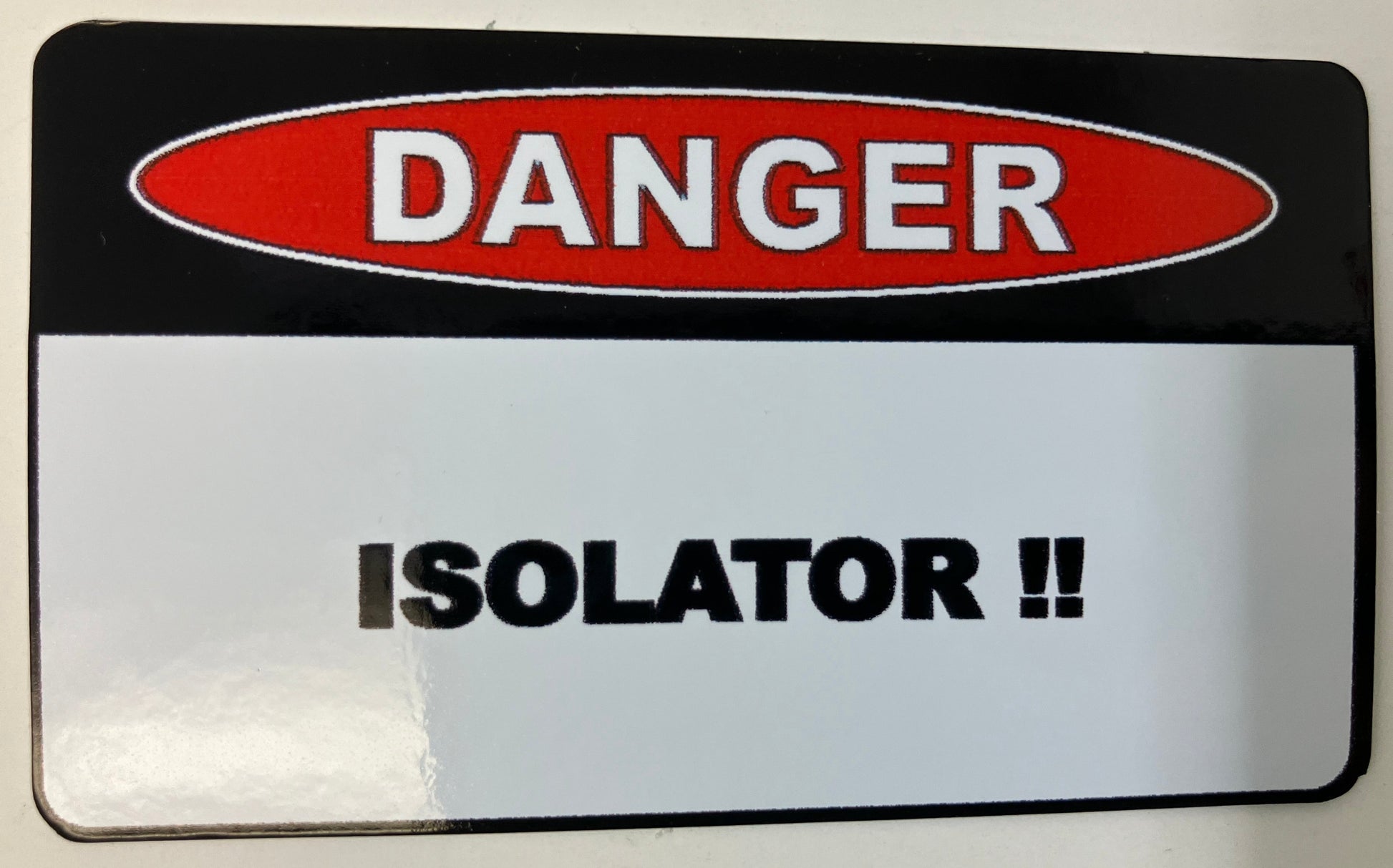 Danger Isolator II Sticker