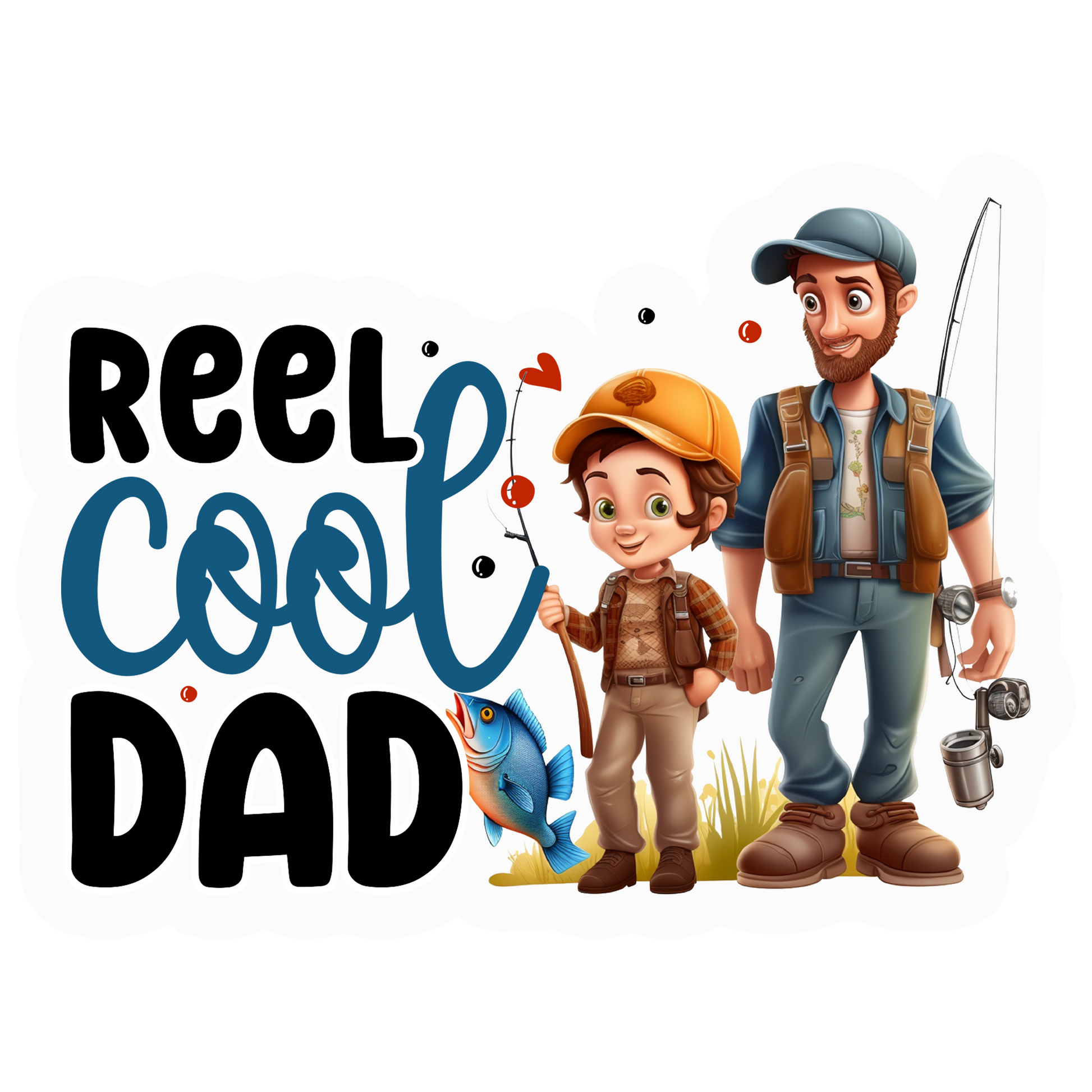 Reel cool dad 1